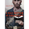 A Holy Baptism of Fire and Blood: The Bible and the American Civil War