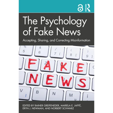 The Psychology of Fake News: Accepting, Sharing, and Correcting Misinformation