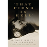 That Fiend in Hell: Soapy Smith in Legend