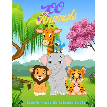 Zoo Animals - Best New Animals Coloring Books: 100 Coloring Pages For Kids Ages 4-8