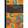 The John Riddell Murder Case: A Philo Vance Parody