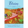 Elvira: A Mexican immigrant woman