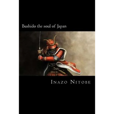 Bushido the soul of Japan