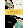 Reshaping Confucianism: A Progressive Inquiry