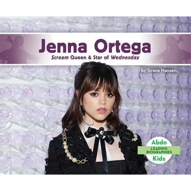 Jenna Ortega: Scream Queen & Star of Wednesday: Scream Queen & Star of Wednesday