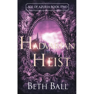 Hadvarian Heist