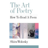 The Art of Poetry: How to Read a Poem