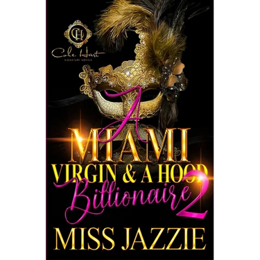 A Miami Virgin & A Hood Billionaire 2