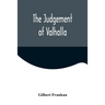 The Judgement of Valhalla
