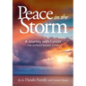 Peace in the Storm: A Journey with Cancer - The Shirley Dando Story