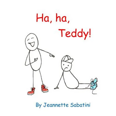 Ha, ha, Teddy!