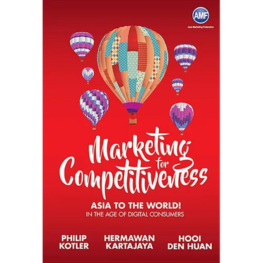 Marketing for Competitiiveness: Asia to the World