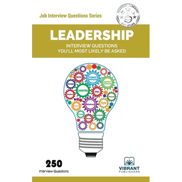 Leadership Interview Questions You'll Most Likely Be Asked