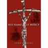 His Name Is Mercy
