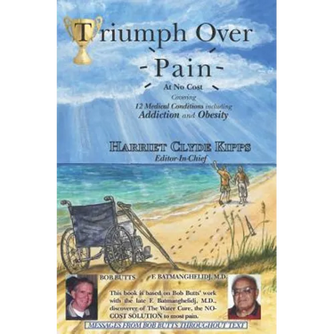 Triumph Over Pain: 12 Medical Conditions Including Addiction and Obesity