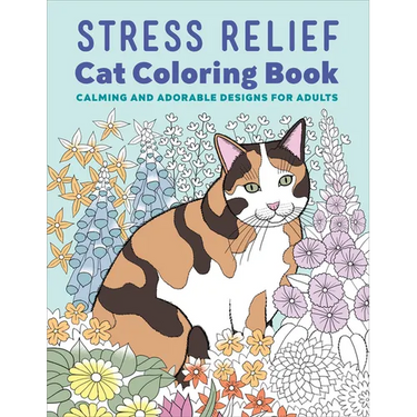 Stress Relief Cat Coloring Book: Calming and Adorable Designs for Adults