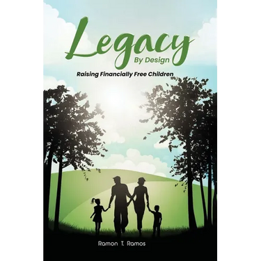 Legacy By Design: Raising Financially Free Children Through Participating Dividend-Paying Whole Life Strategies