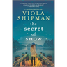 The Secret of Snow