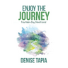 Enjoy the Journey: Fourteen-Day Devotional