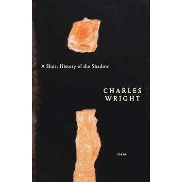 A Short History of the Shadow: Poems
