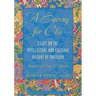 A Sarong for Clio: Essays on the Intellectual and Cultural History of Thailand--Inspired by Craig J. Reynolds