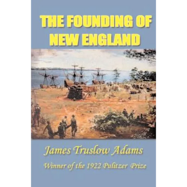 The Founding of New England