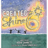 Created to Shine