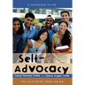 Self-Advocacy: The Ultimate Teen Guide