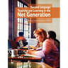 Second Language Teaching and Learning in the Net Generation