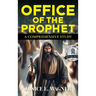 Office Of The Prophet