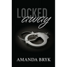 Locked Away