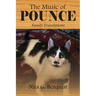 The Music of POUNCE: Family Foundations