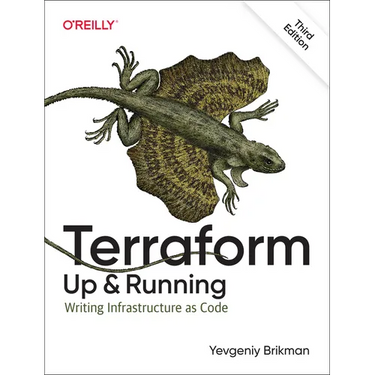 Terraform: Up and Running: Writing Infrastructure as Code