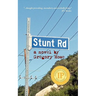 Stunt Road