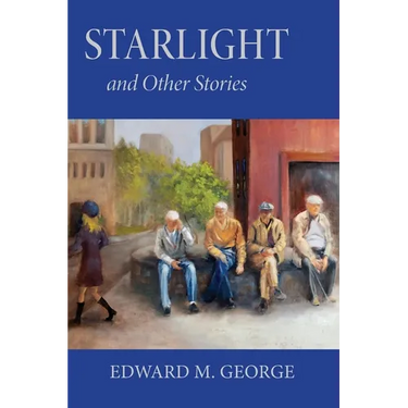Starlight: And Other Stories