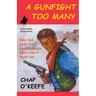 A Gunfight Too Many