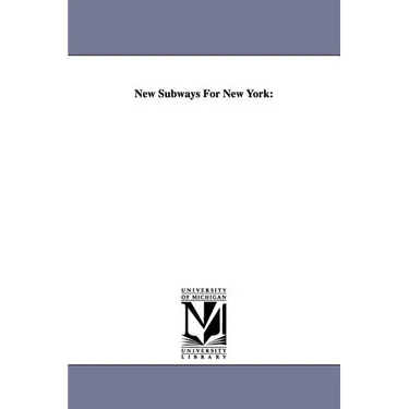 New Subways for New York