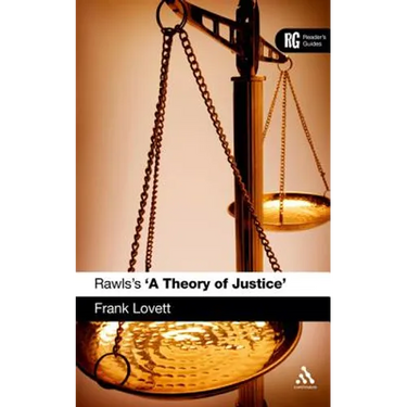 Rawls's 'a Theory of Justice': A Reader's Guide