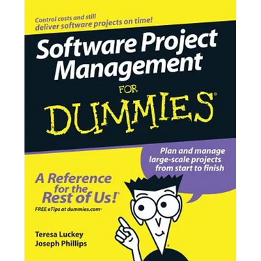 Software Project Management for Dummies