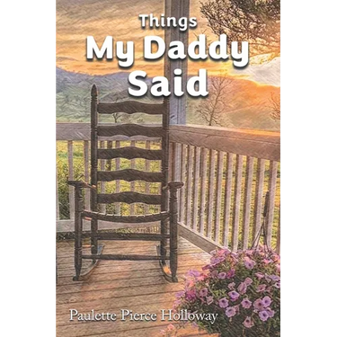 Things My Daddy Said