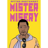 Mister Misery