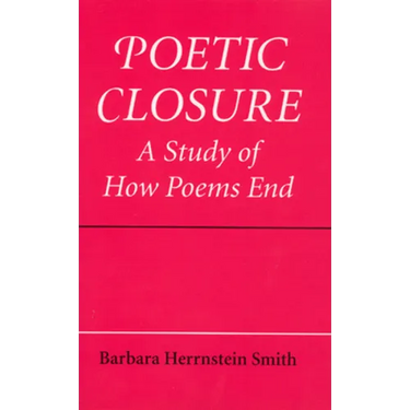 Poetic Closure: A Study of How Poems End
