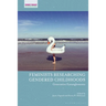 Feminists Researching Gendered Childhoods: Generative Entanglements