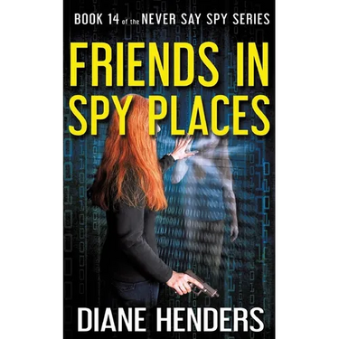 Friends In Spy Places