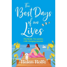 The Best Days of Our Lives