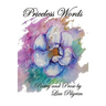 Priceless Words: Poetry and Prose by