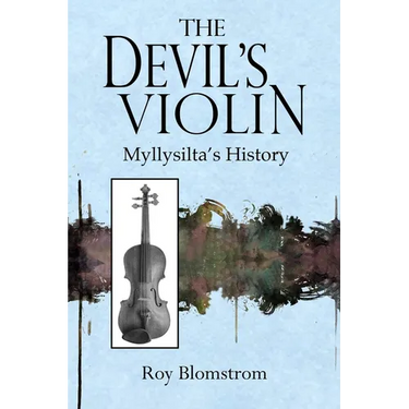 The Devil's Violin: Myllysilta's History