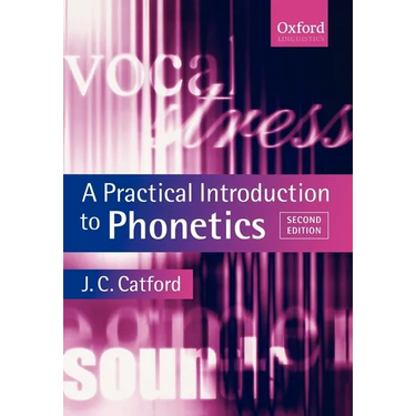 A Practical Introduction to Phonetics