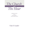 The Church and the Hour