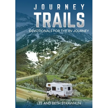 Journey Trails: Devotionals for the RV Journey